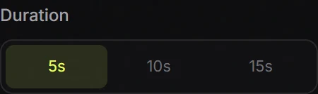 Duration selector with 5s selected alongside 10s and 15s